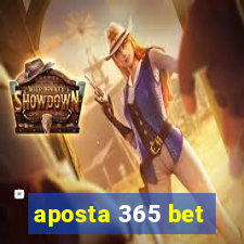 aposta 365 bet